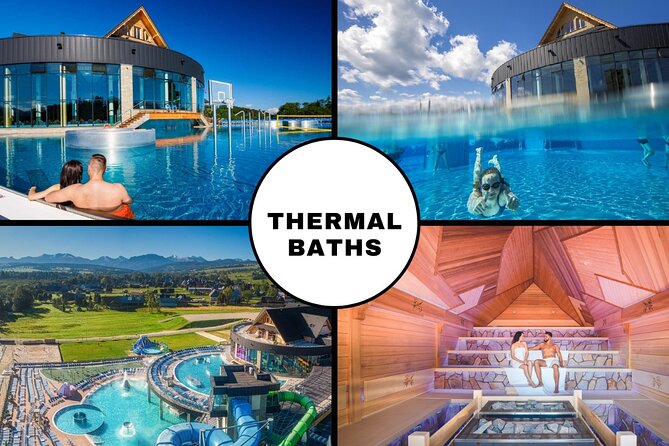 Swim in Chocholow Thermal Baths with an Optional Zakopane Visit - Key points to know before booking
